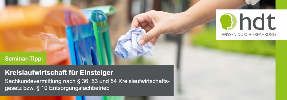 Seminar-Tipp: Nachhaltigkeit und Kreislaufwirtschaft – Grundlagen